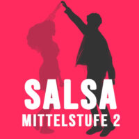 Salsa Mittelstufe 2 Mann/Leader – Tanzkurs bis 25.03.2026